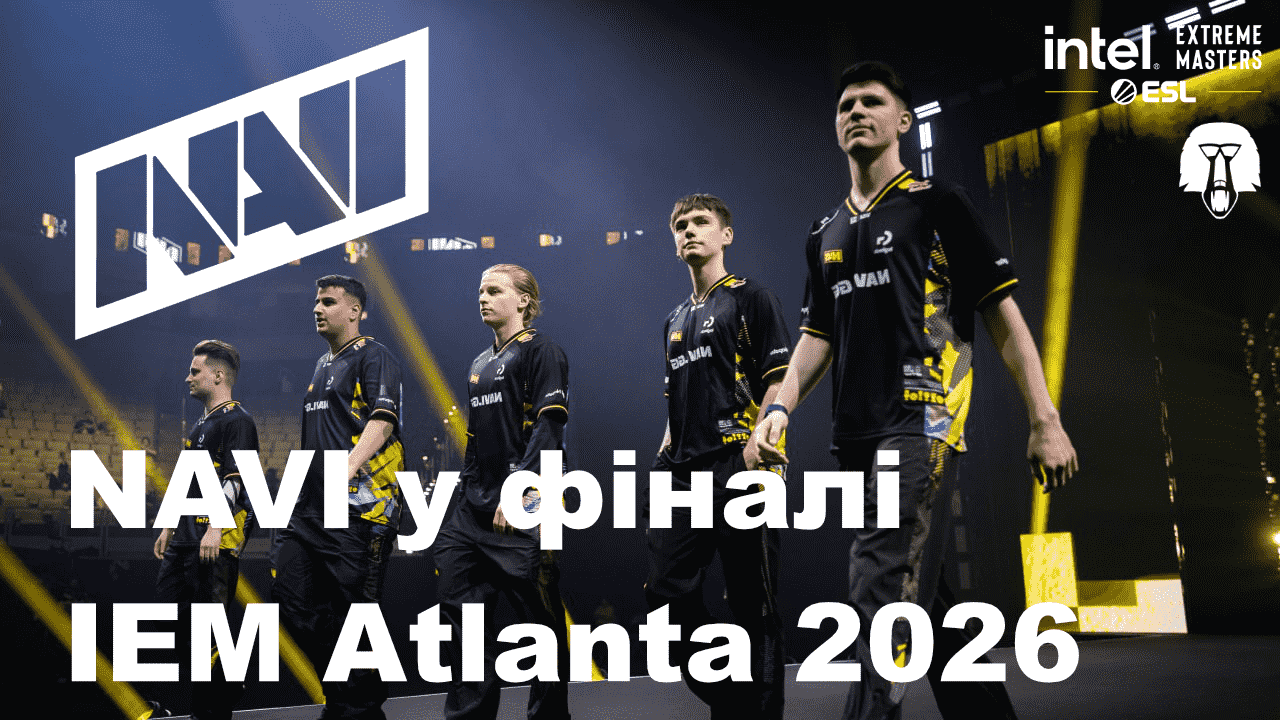 NAVI — у фіналі IEM Atlanta 2026: знищені Vitality, розгромлені bb team
